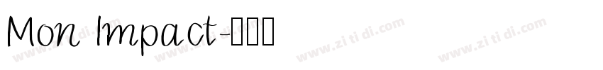 Mon Impact字体转换